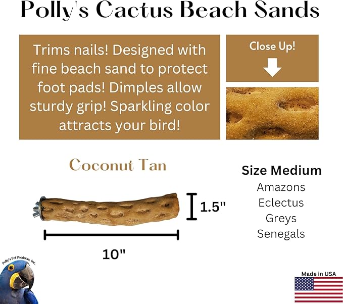 Polly's Beach Sands Nail Trimming Bird Cage Perch for Parakeets, Cockatiels, Amazons, Grays, Cockatoos, Macaws, eclectus and Many Other Birds (Medium, Brown)