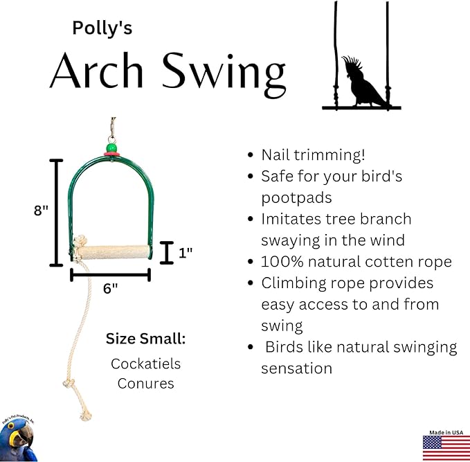 Polly's Arch Swing-Nail Trimming Bird Swing for Cages-Great for Parrots Including Parakeets, Cockatiels, Amazons, Macaws, and Cockatoos. (Small)