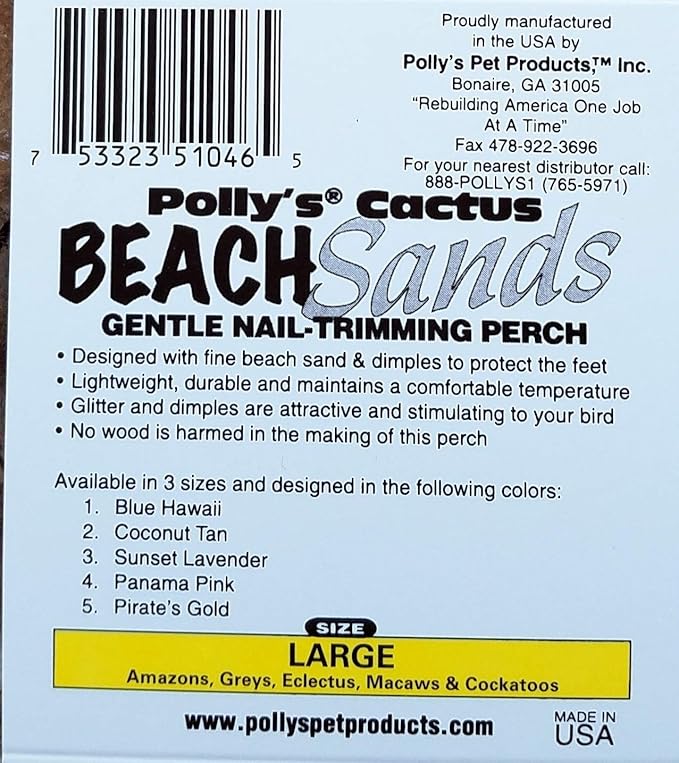 Polly's Beach Sands Nail Trimming Bird Cage Perch for Parakeets, Cockatiels, Amazons, Grays, Cockatoos, Macaws, eclectus and Many Other Birds (Large, Variety)