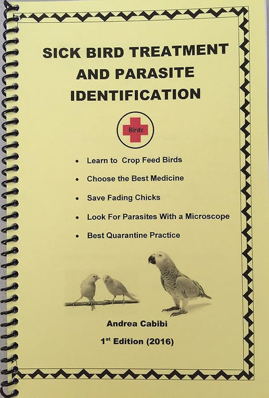 Sick Bird Treatment and Parasite Identification Book